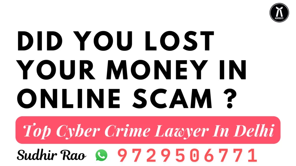 Top Cyber Crime Lawyer In Delhi